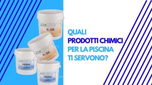 i migliori prodotti x piscina