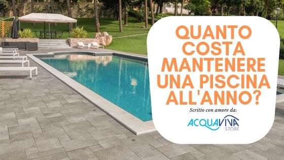 quanto costa mantenere una piscina