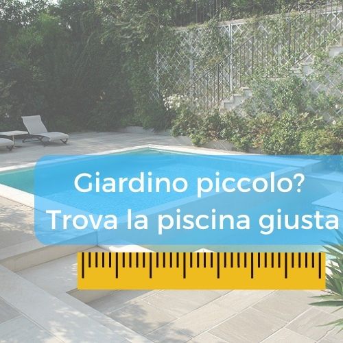 Piscine fuori terra per giardini piccoli